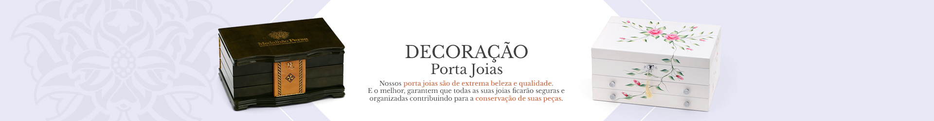 Decoração Porta Joias